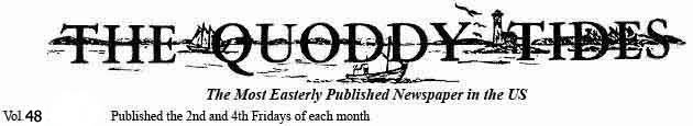 The Quoddy Tides newspaper -- Eastport, Maine